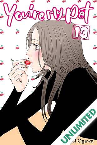 You're My Pet (comiXology Originals) Vol. 13